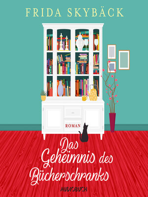 cover image of Das Geheimnis des Bücherschranks